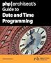 php/architect's Guide to Date and Time Programming