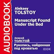 A Manuscript Found Under the Bed | [Aleksey Tolstoy]