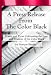 A Press Release From The Color Black: Celebrating the Love (Kind... by Ivy Newton-Gamble A Press Release From The Color Black: Celebrating the Love (Kind... by Ivy Newton-Gamble