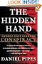 The Hidden Hand: Middle East Fears of Conspiracy