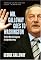 Mr. Galloway Goes to Washington: The Brit Who Set Congress Straight About Iraq