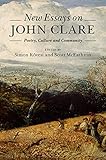 New essays on John Clare : poetry, culture and community
