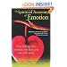The Spiritual Anatomy of Emotion: How Feelings Link the Brain, the Body, and the Sixth Sense