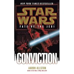 Conviction: Star Wars (Fate of the Jedi) by Aaron Allston