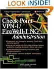 Check Point VPN-1/ FireWall-1 NG Administration