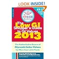 The Low GI Shopper's Guide to GI Values 2013: The Authoritative Source of Glycemic Index Values for More than 1,200 Foods