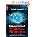 Das Jahrhundert der R�tsel und Ph�nomene: 111 spektakul�re F�lle, geheime Ereignisse und mysteri�se Begebenheiten