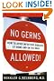 No Germs Allowed!: How to Avoid Infectious Diseases