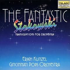 Fantastic Stokowski: Transcriptions for Orchestra