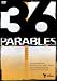 36 Parables: Amber: The Parables of the Rich Man and Lazarus, the Leafing Fig Tree, and the Good Shepherd