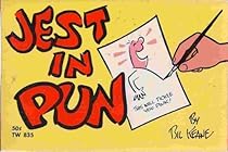 Jest in Pun : Sidesplitters from Bil Keane's Sideshow Jest in Pun : Sidesplitters from Bil Keane's Sideshow