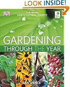 RHS Gardening Through The Year: Your Month-By-Month Guide to what to do when in the Garden