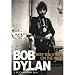Bob Dylan: Keep Your Eyes on the Prize