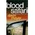 Blood Safari