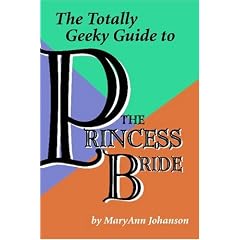 The Totally Geeky Guide to The Princess Bride