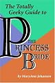 The Totally Geeky Guide to The Princess Bride by MaryAnn Johanson