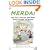 Merda!: The Real Italian You Were Never Taught in School