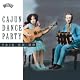 Cajun Dance Party: Fais Do-Do