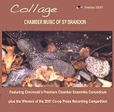 Collage - Chamber Music of Sy Brandon