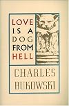 Love Is a Dog from Hell