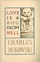Love Is A Dog From Hell