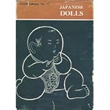 Japanese dolls (Tourist library. [New ser.] 17)