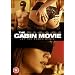 The Cabin Movie [DVD]