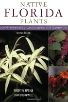 Native Florida Plants: Low Maintenance Landscaping and Gardening