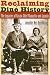 Book Reclaiming Diné History: The Legacies of Navajo Chief Manuelito and Juanita