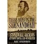 Three Days in the Shenandoah: Stonewall Jackson at Front Royal and Winchester (Campaigns and Commanders)