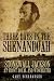 Three Days in the Shenandoah: Stonewall Jackson at Front Royal and Winchester (Campaigns and Commanders)