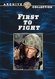 First To Fight