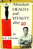 Abundant Health and Vitality After 40