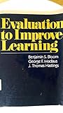 Evaluation to improve learning