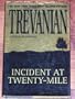 INCIDENT AT TWENTY-MILE