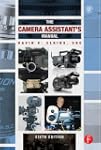 The Camera Assistant's Manual