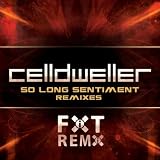 So Long Sentiment Remixes