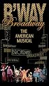 Broadway - The American Musical (PBS Series)