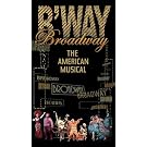 Broadway - The American Musical (PBS Series)