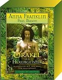 Das Orakel der Hexengeister Wahrsagen mit den Feen der Anderswelt - 