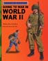 Going to War in WWII (Armies of the Past)