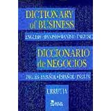 Diccionario de Negocios Ingles Espanol - Espanol Ingles ; Spanish English - English Spanish Business Dictionary (English and Spanish Edition) ~ Manuel Urrutia