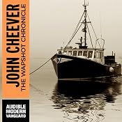 The Wapshot Chronicle | [John Cheever]