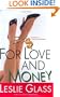For Love and Money: A Novel of Stocks and Robbers