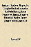 Tertons: Dudjom Rinpoche, Chagdud Tulku Rinpoche, 5th Dalai Lama, Jigme Phuntsok, Terma, Chogyal Namkhai Norbu, Jigme Lingpa, D-