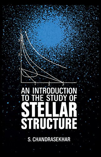 An Introduction to the Study of Stellar Structure (Dover Books on Astronomy) by S. Chandrasekhar (17-Mar-2003) Paperback