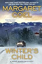 Winter's Child (A Wind River Mystery) Winter's Child (A Wind River Mystery)