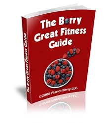The Berry Great Fitness Guide