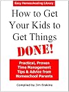 How to Get Your Kids to Get Things DONE! (Easy Homeschooling)