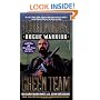 Green Team: Rogue Warrior